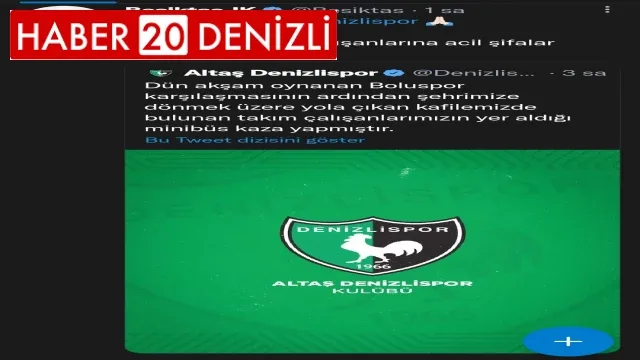 Spor camiasından Denizlispor’a geçmiş olsun mesajı