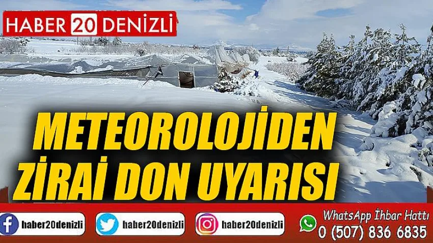 Meteorolojiden zirai don uyarısı