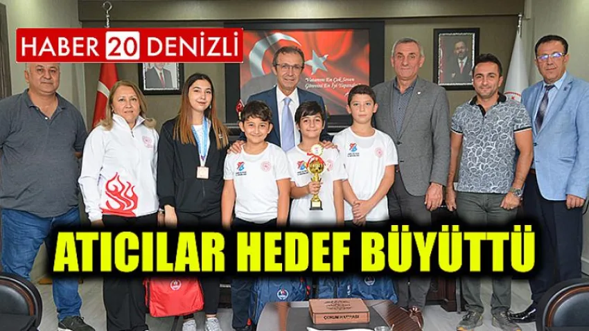 Atıcılar Hedef Büyüttü