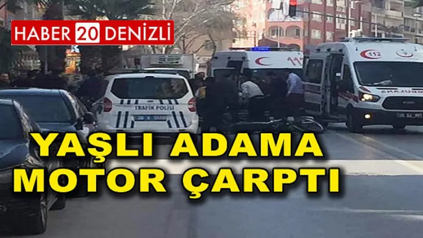Yaşlı Adama Motor Çarptı