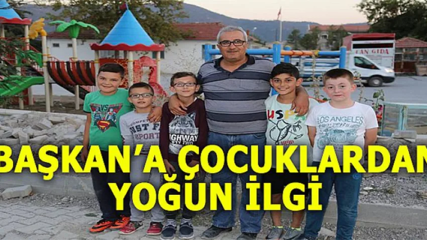 Başkan'a Çocuklardan Yoğun İlgi