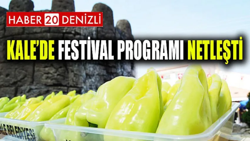 Kale’de Festival Programı Netleşti