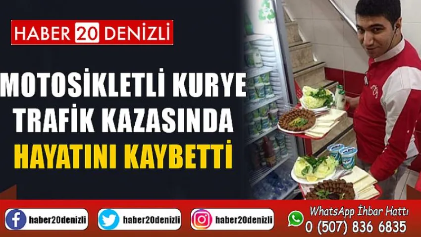 Motosikletli kurye trafik kazasında hayatını kaybetti