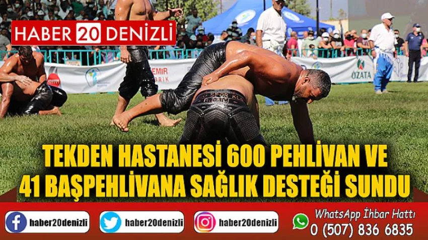 Tekden Hastanesi 600 pehlivan ve 41 başpehlivana sağlık desteği sundu