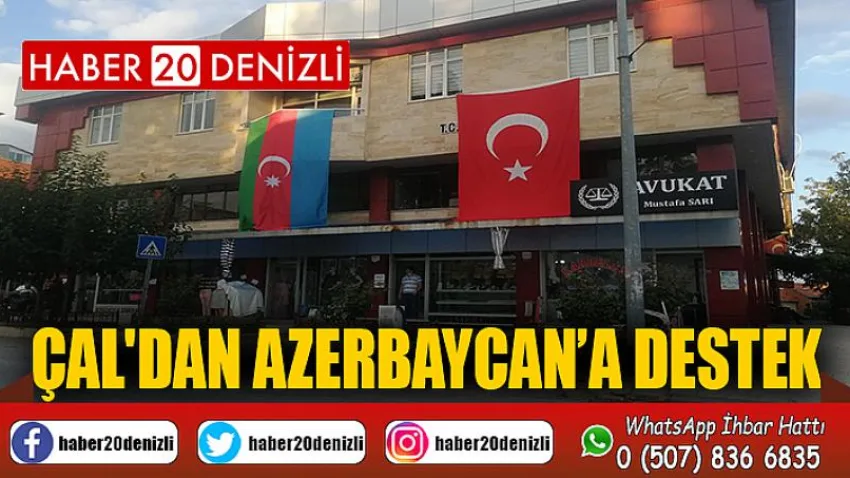 Çal'dan Azerbaycan’a destek