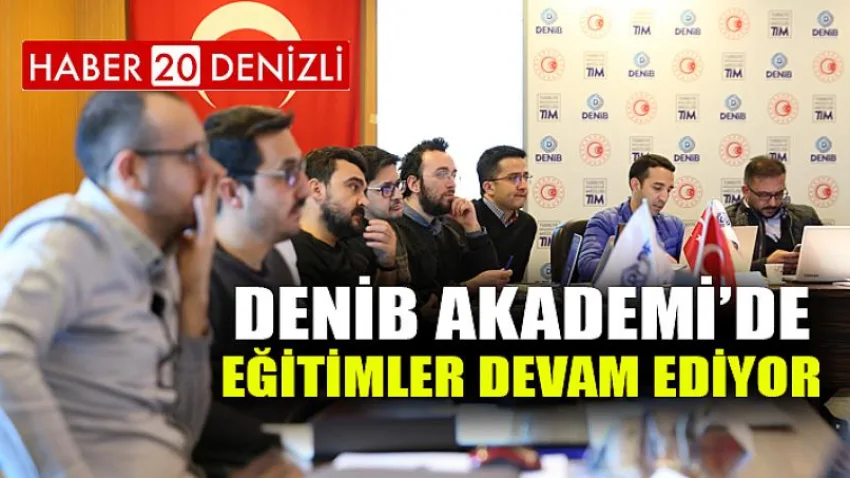 DENİB Akademi’de Eğitimler Devam Ediyor