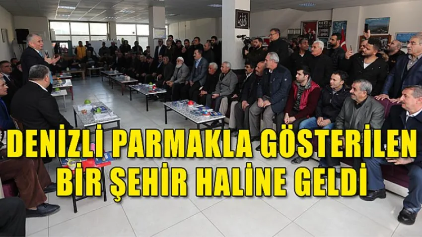 Denizli Parmakla Gösterilen Şehir Haline Geldi