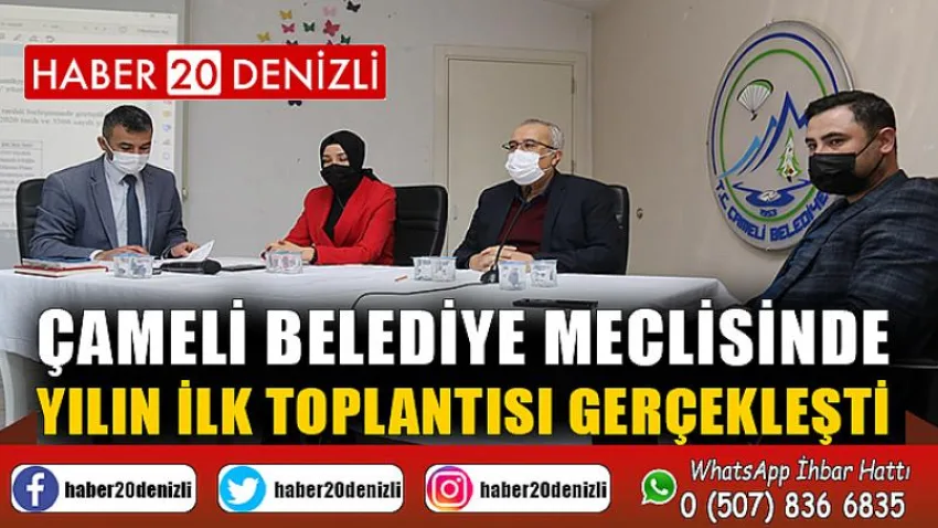 Çameli Belediye Meclisinde yılın ilk toplantısı gerçekleşti