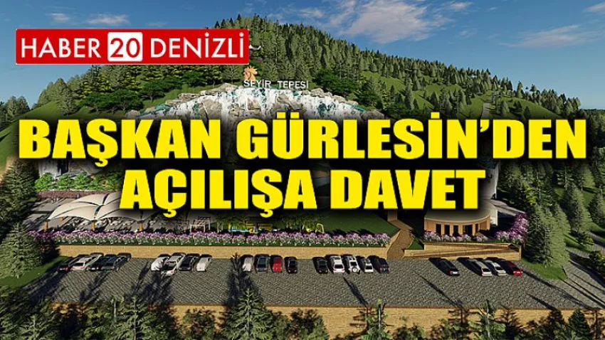 Başkan Gürlesin’den Açılışa Davet