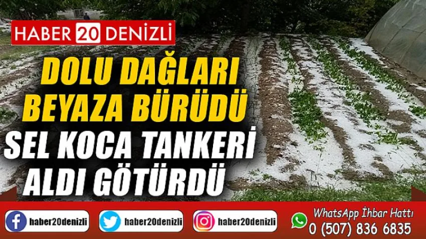 Dolu dağları beyaza bürüdü, sel koca tankeri aldı götürdü