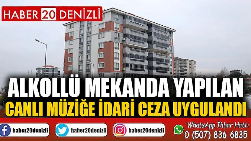 Alkollü mekanda yapılan canlı müziğe idari ceza uygulandı
