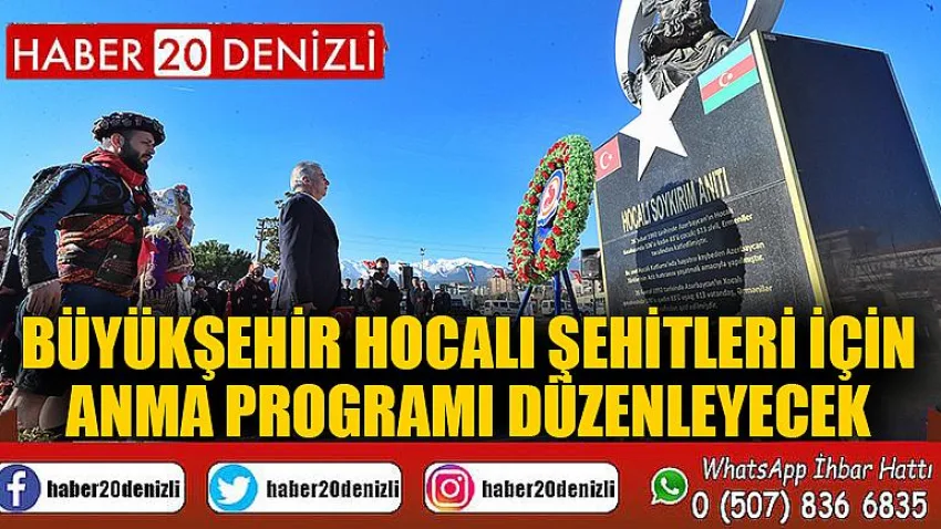 Büyükşehir Hocalı şehitleri için anma programı düzenleyecek