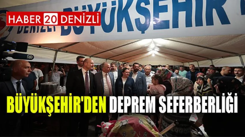 Büyükşehir'den deprem seferberliği
