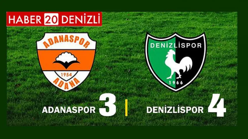Adanaspor - Denizlispor maç sonucu: 3-4